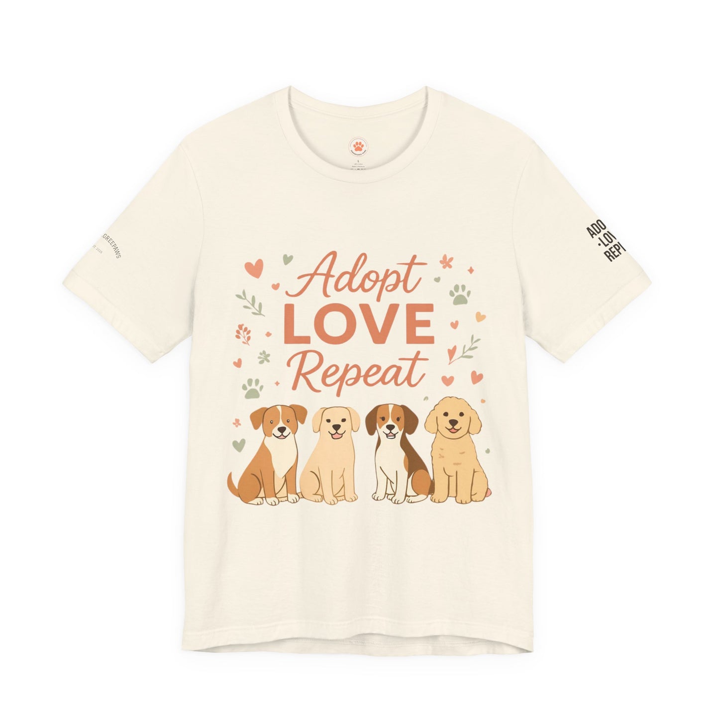 Adopt Love Repeat Tee — “My Therapist Has Four Legs” Dog Lover T‑Shirt