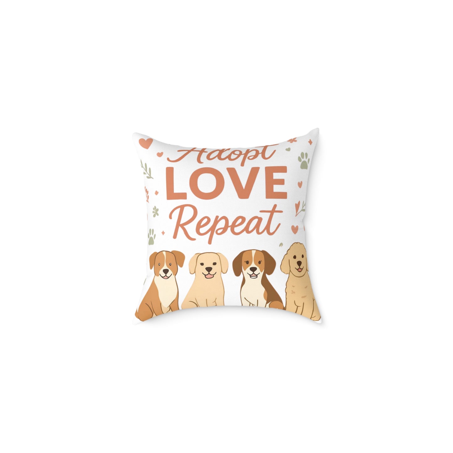 Adopt Love Repeat Dog Pillow — "My Therapist Has Four Legs" Square Throw Pillow