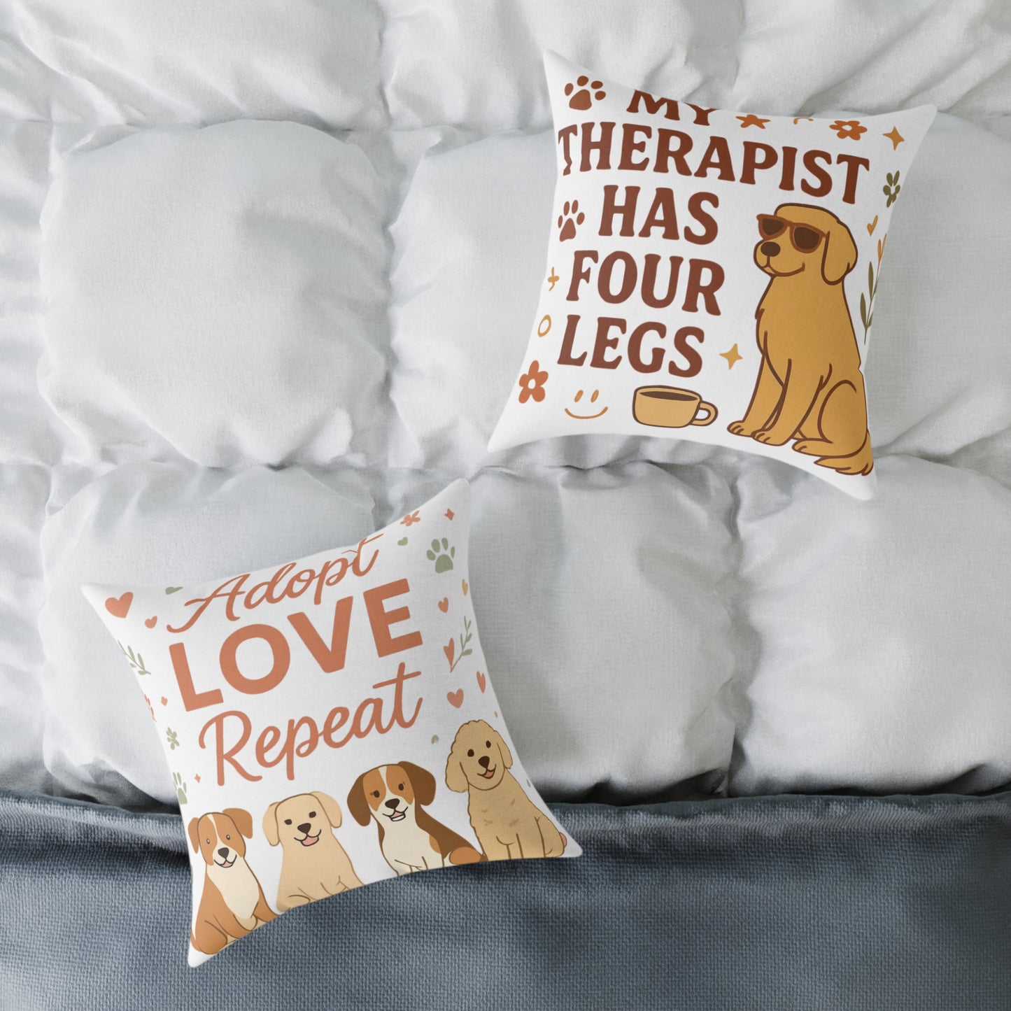 Adopt Love Repeat Dog Pillow — "My Therapist Has Four Legs" Square Throw Pillow