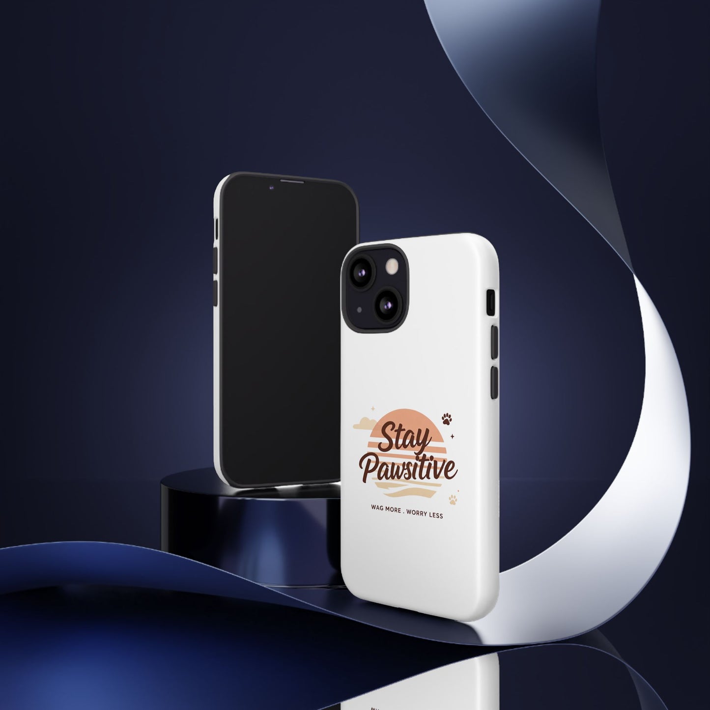 Stay Pawsitive Phone Case