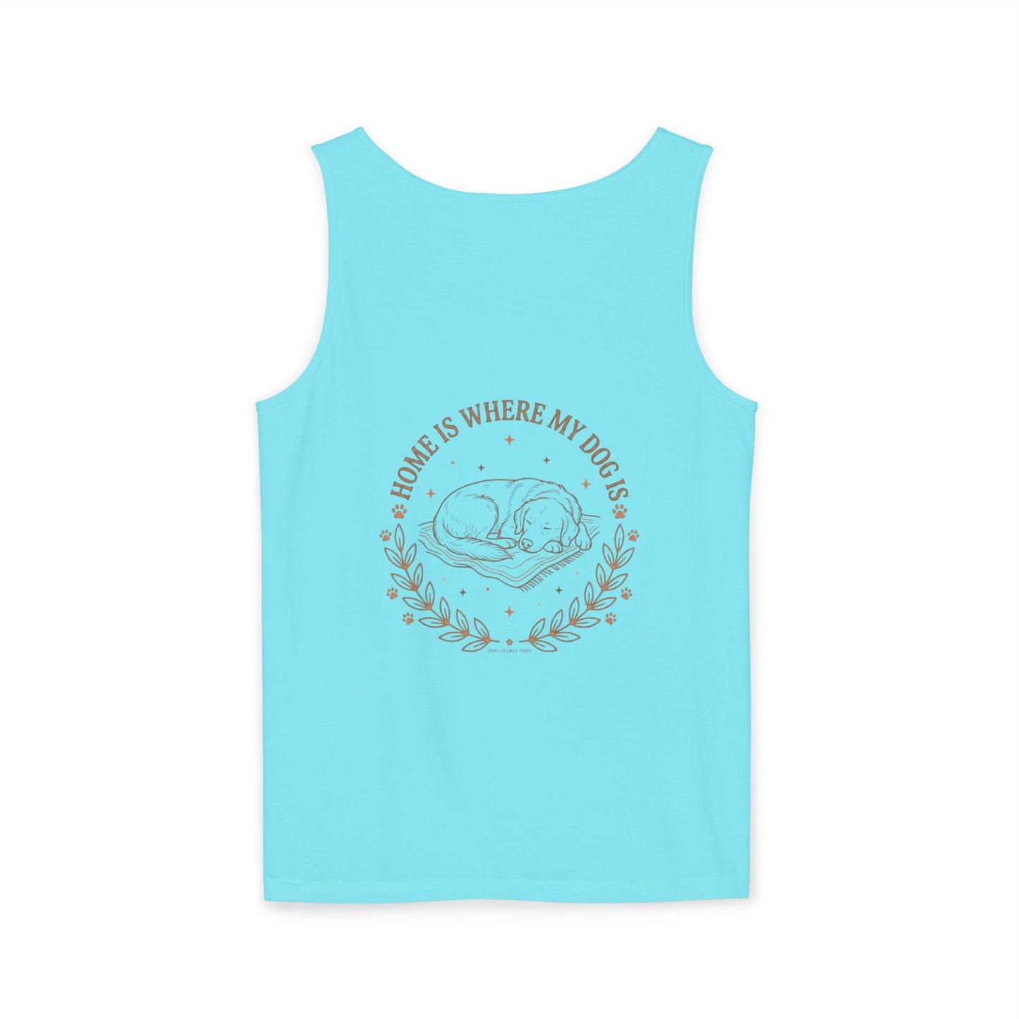 Stay Pawsitive Dog Tank — "Home Is Where My Dog Is" Graphic Tank Top