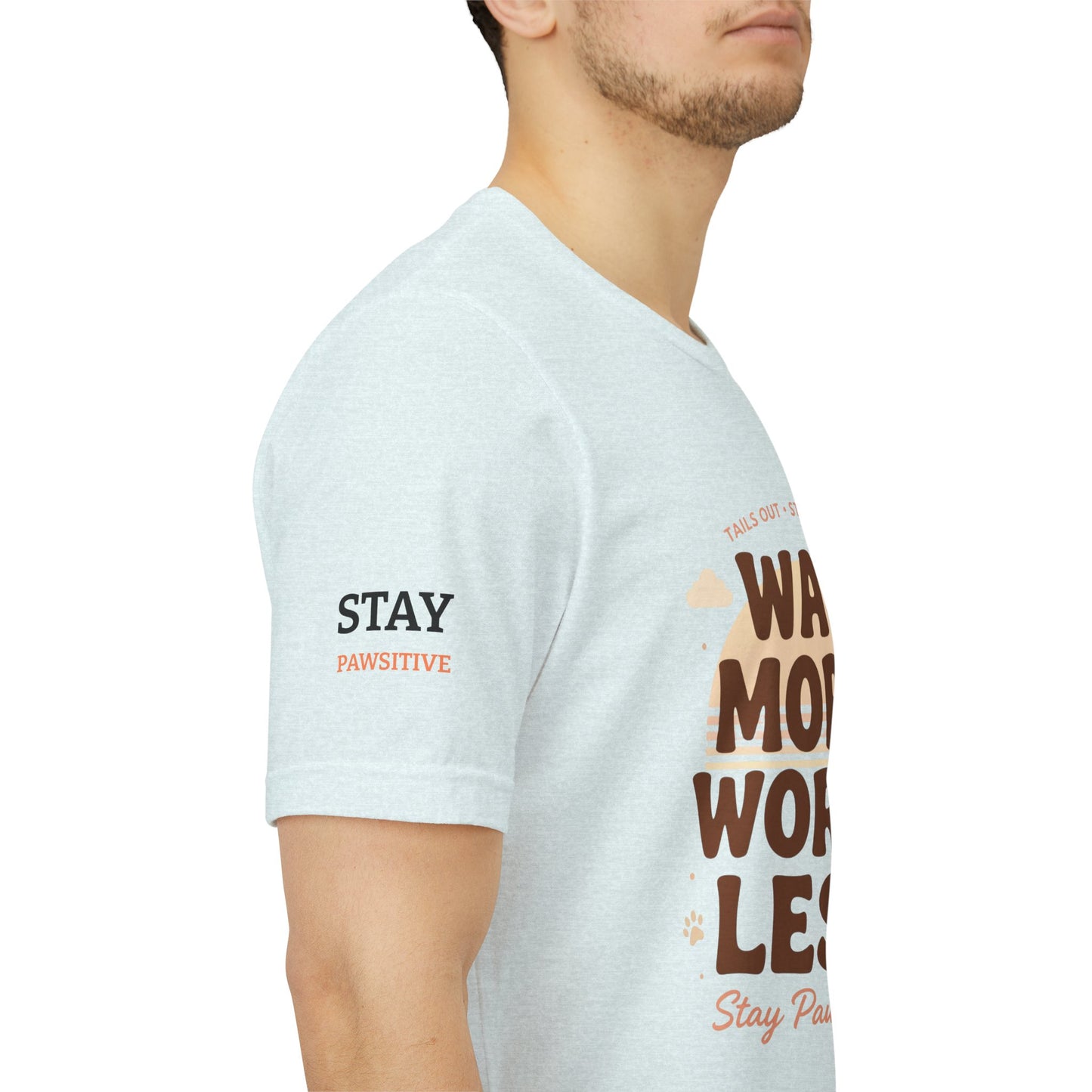 Stay Pawsitive Unisex Dog Lover Tee – Cute Graphic Shirt