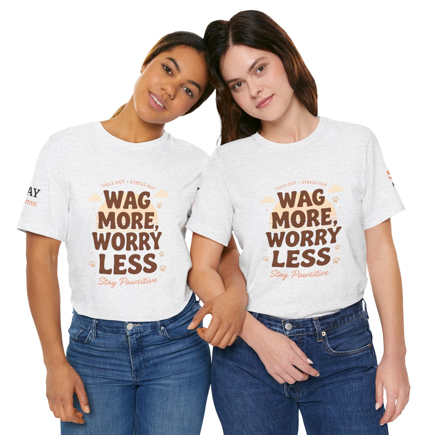 Stay Pawsitive Unisex Dog Lover Tee – Cute Graphic Shirt