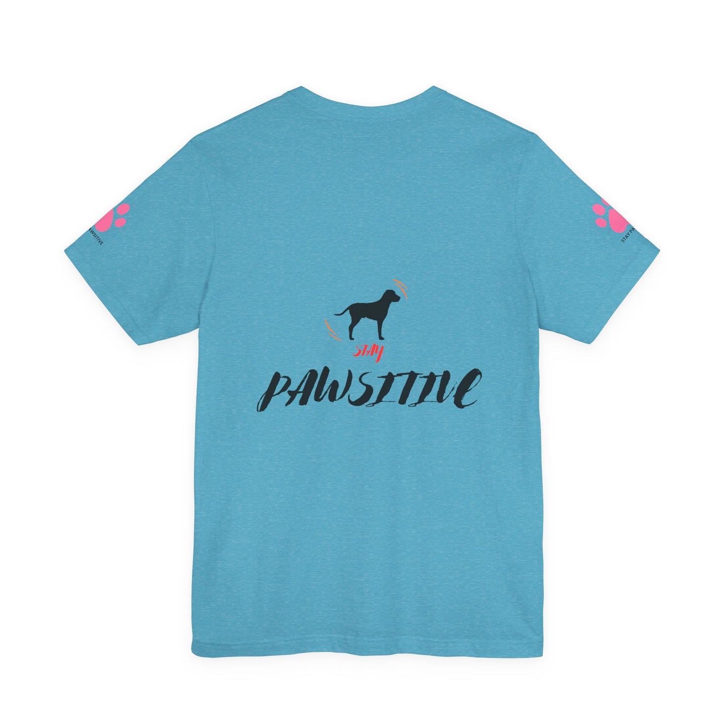 Pawsitive Vibes Only Tee