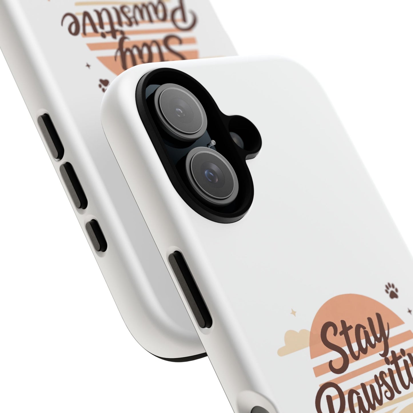 Stay Pawsitive Phone Case