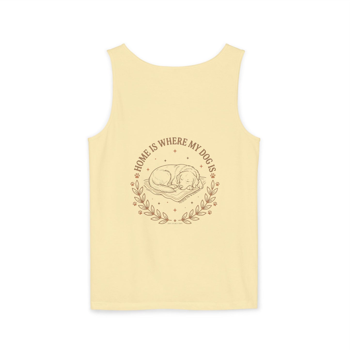 Stay Pawsitive Dog Tank — "Home Is Where My Dog Is" Graphic Tank Top
