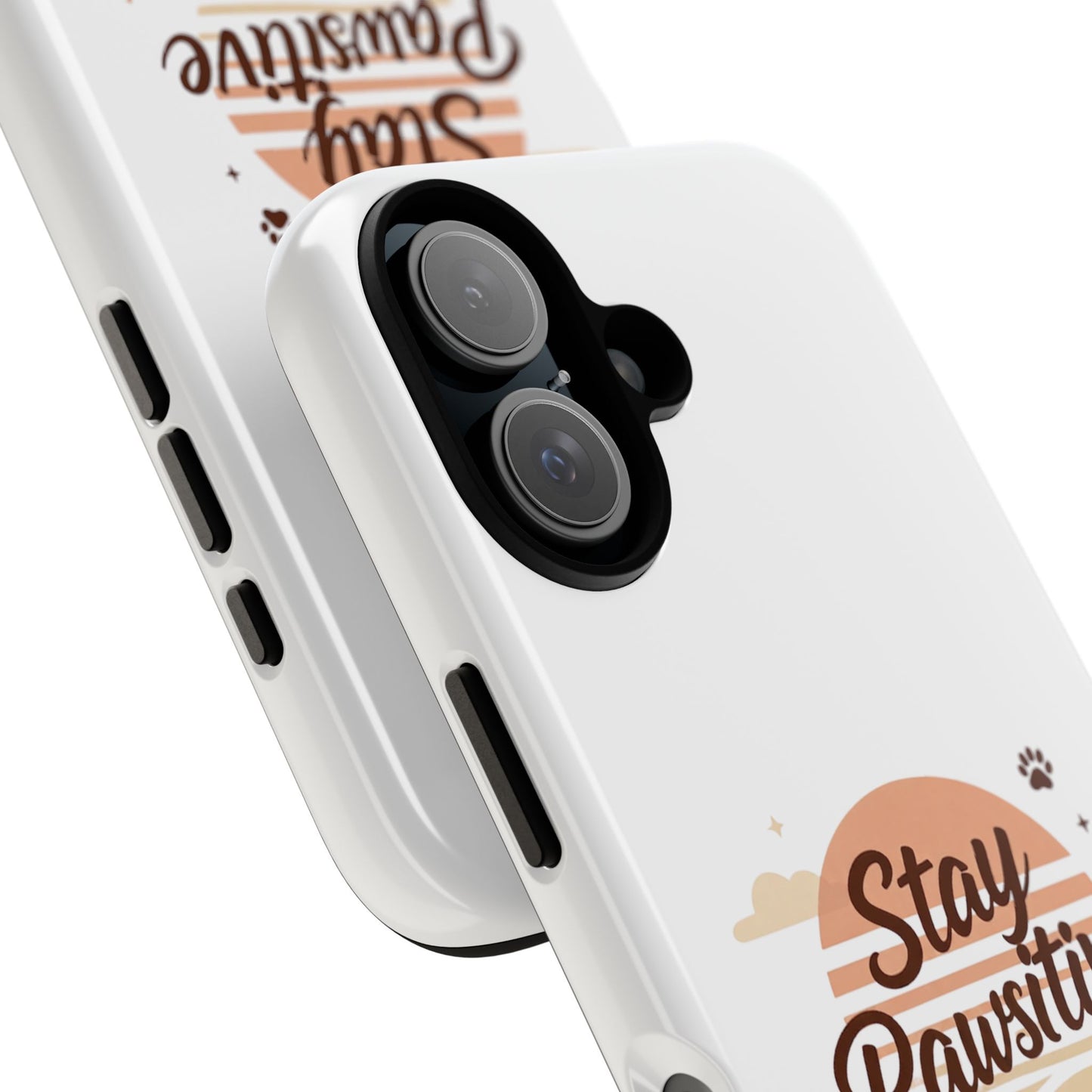 Stay Pawsitive Phone Case