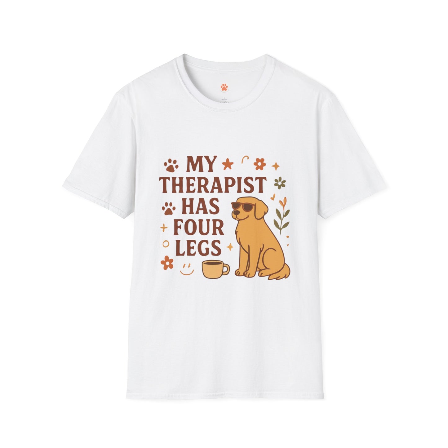 My Therapist Has Four Legs T-Shirt — Cute Dog Lover Graphic Tee