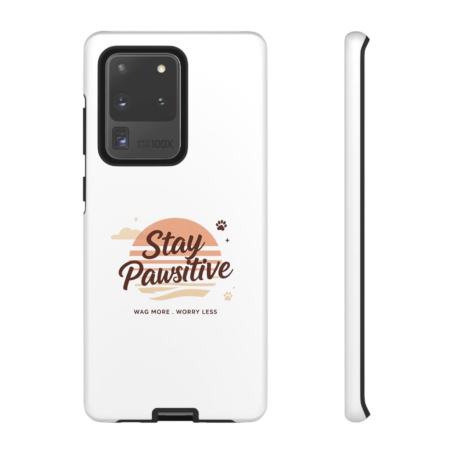 Stay Pawsitive Phone Case