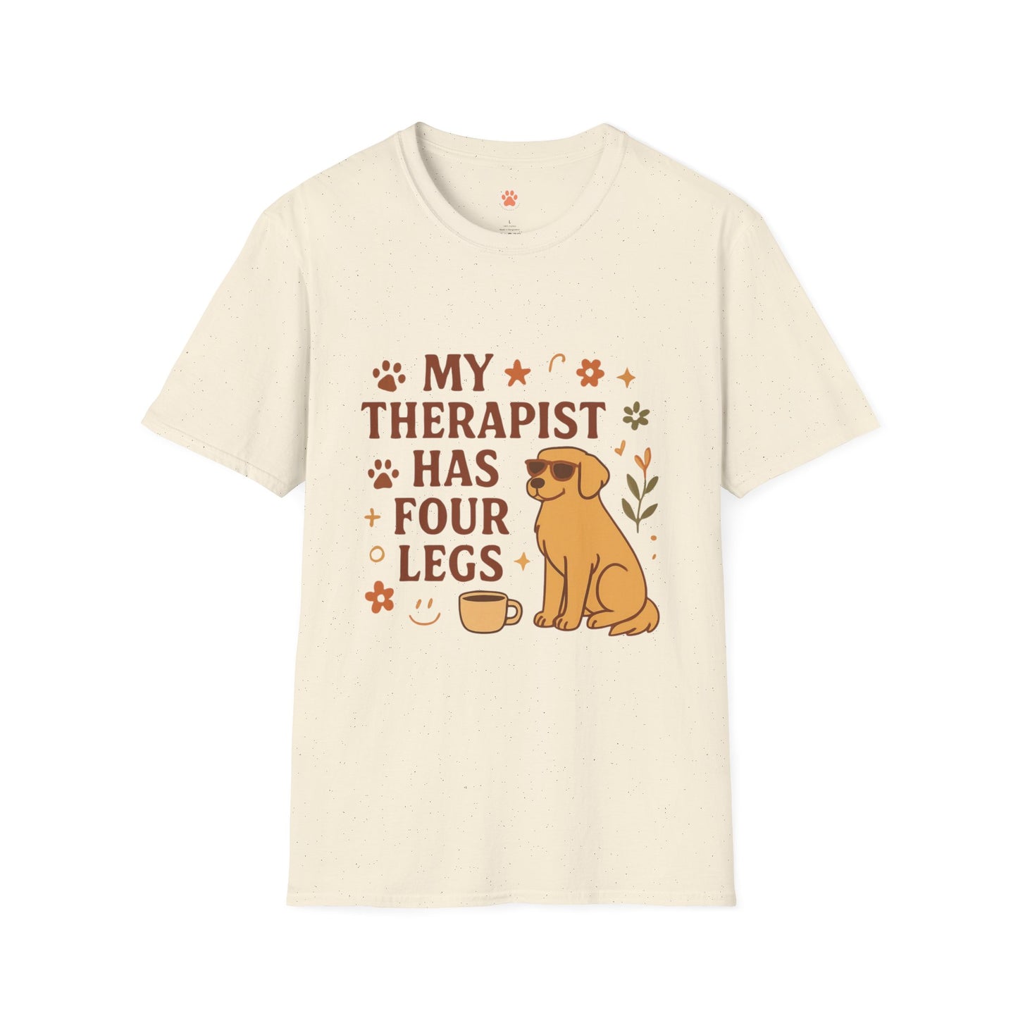 My Therapist Has Four Legs T-Shirt — Cute Dog Lover Graphic Tee
