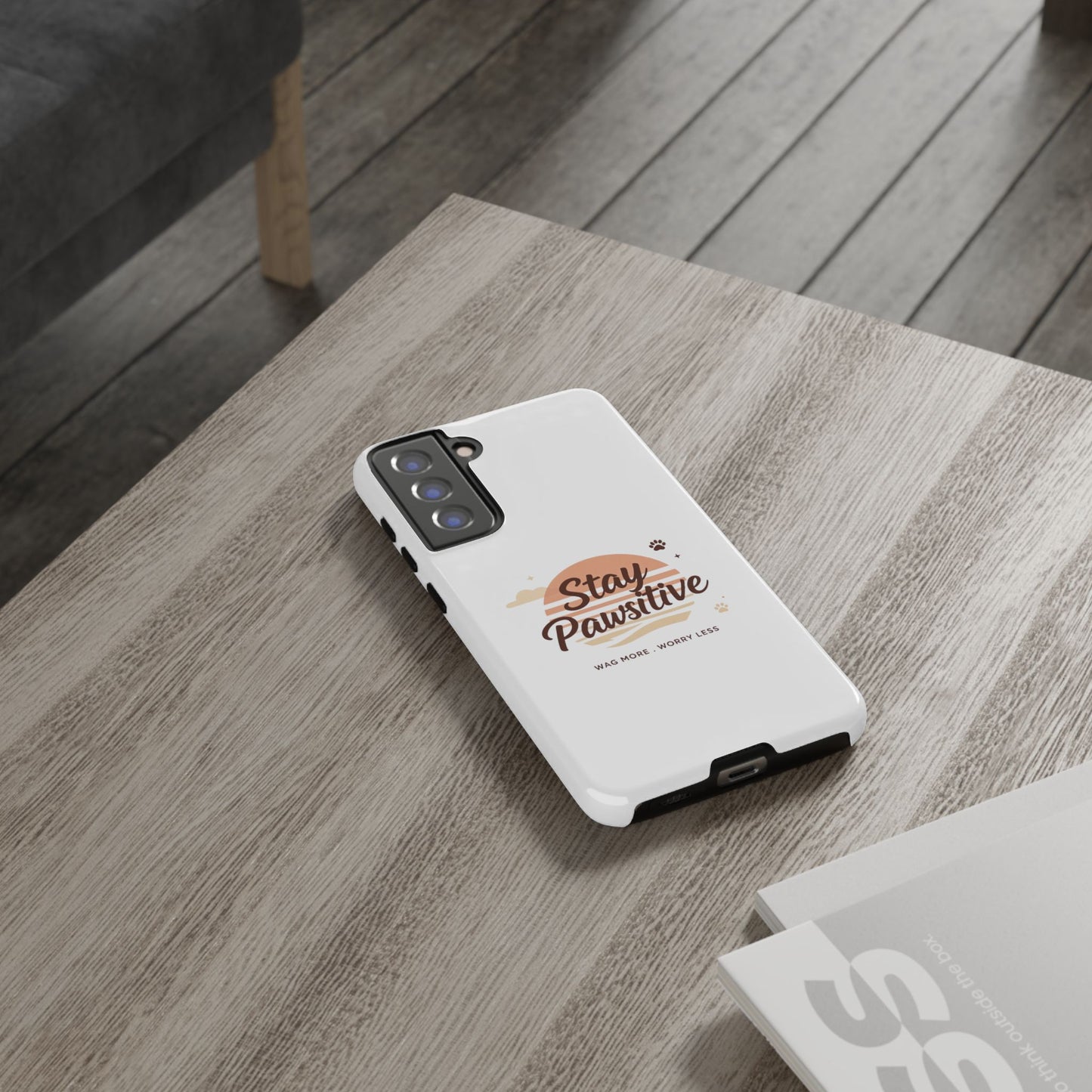 Stay Pawsitive Phone Case