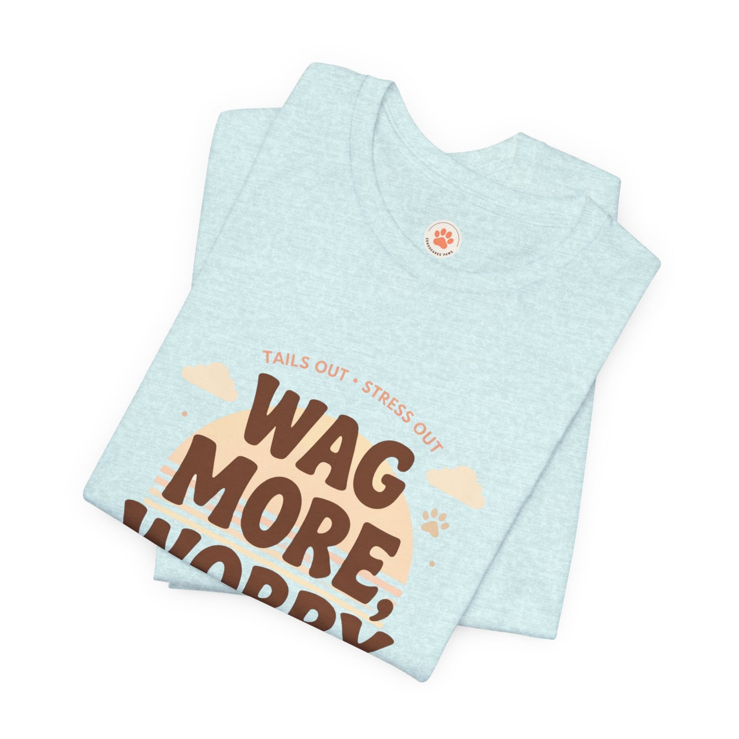 Stay Pawsitive Unisex Dog Lover Tee – Cute Graphic Shirt