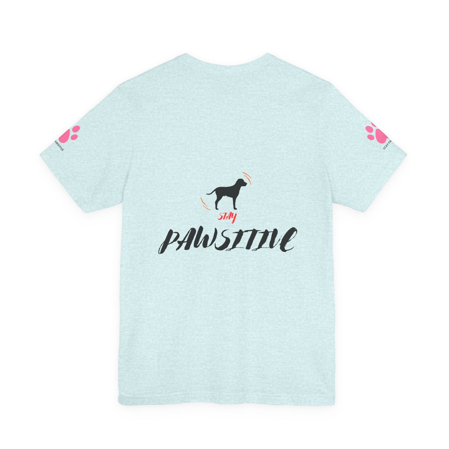 Pawsitive Vibes Only Tee