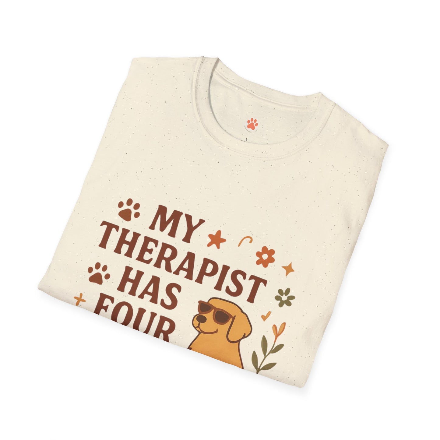 My Therapist Has Four Legs T-Shirt — Cute Dog Lover Graphic Tee