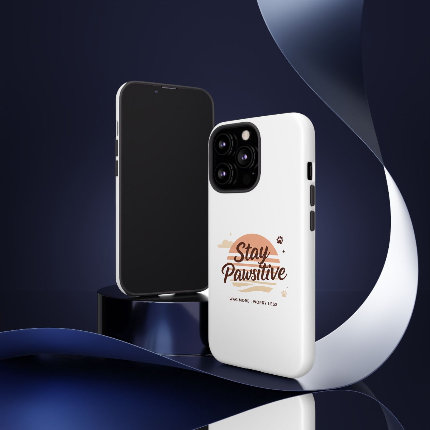 Stay Pawsitive Phone Case