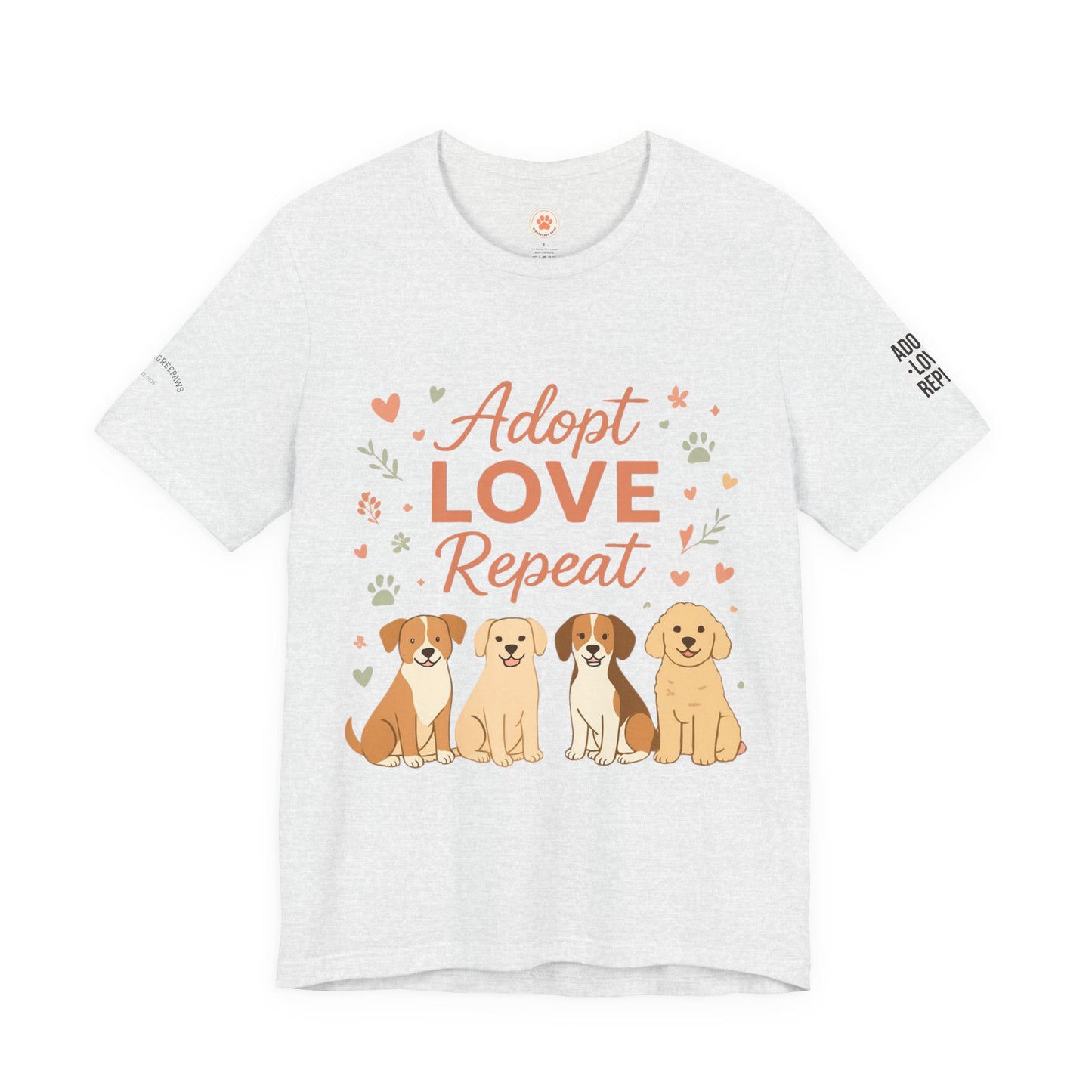 Adopt Love Repeat Tee — “My Therapist Has Four Legs” Dog Lover T‑Shirt