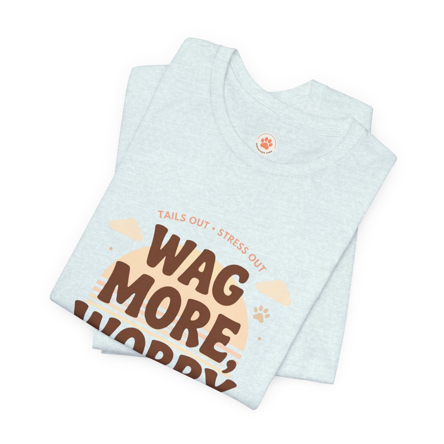 Stay Pawsitive Unisex Dog Lover Tee – Cute Graphic Shirt