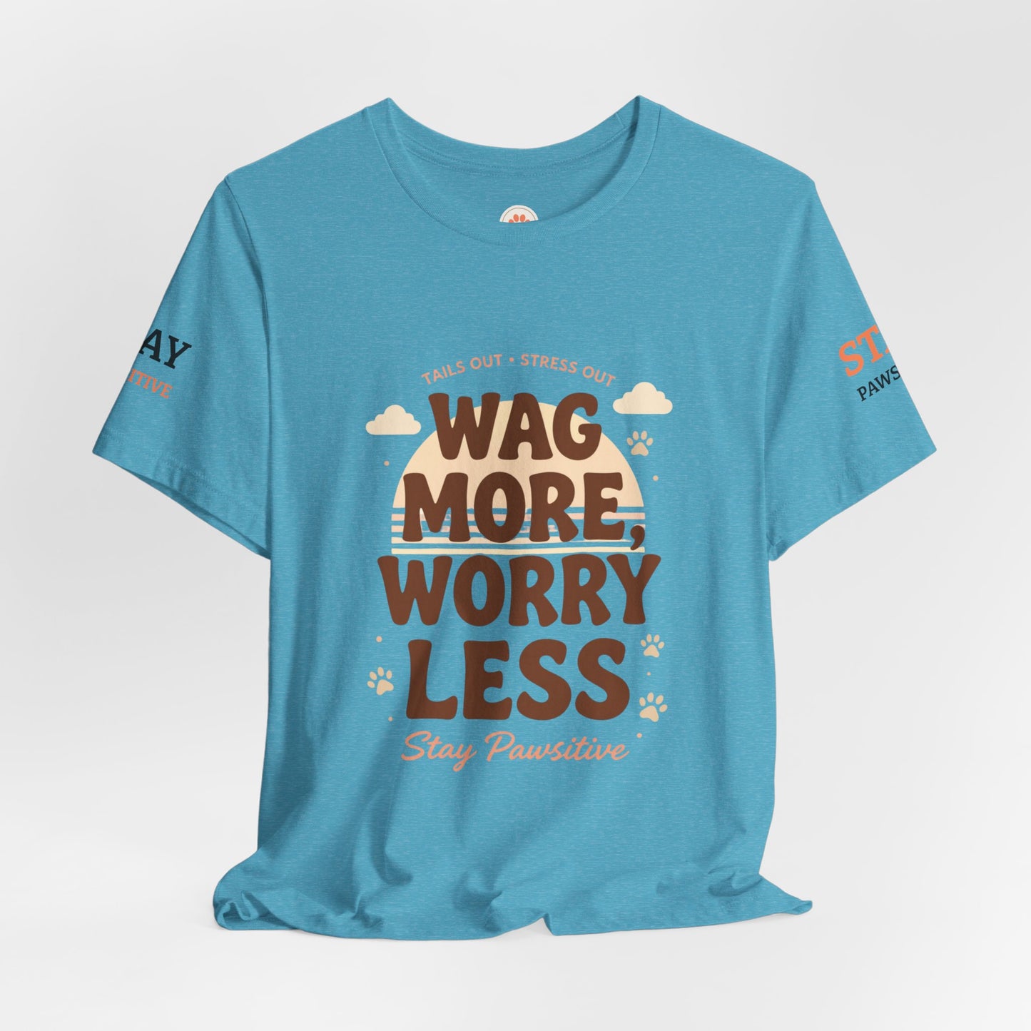 Stay Pawsitive Unisex Dog Lover Tee – Cute Graphic Shirt