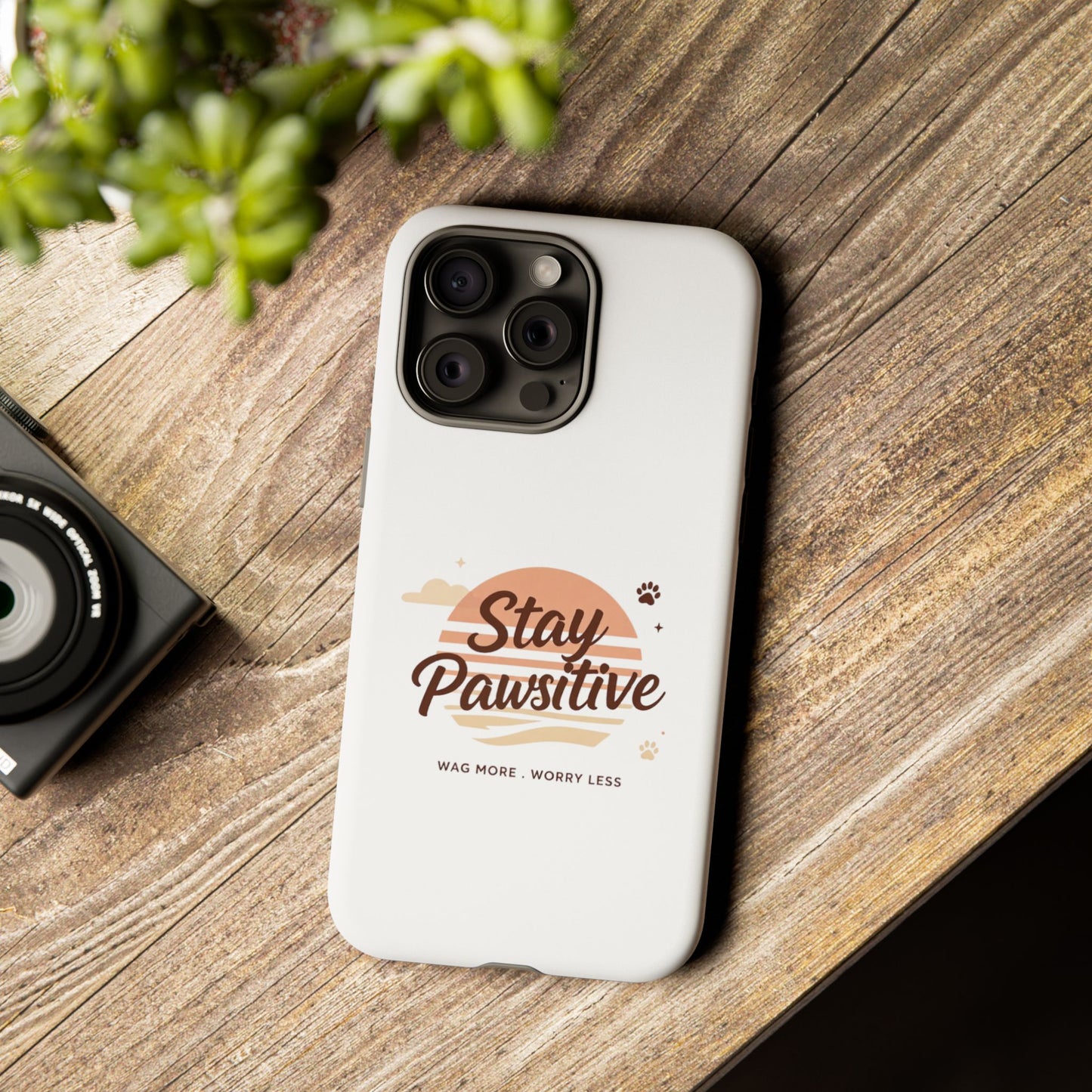 Stay Pawsitive Phone Case