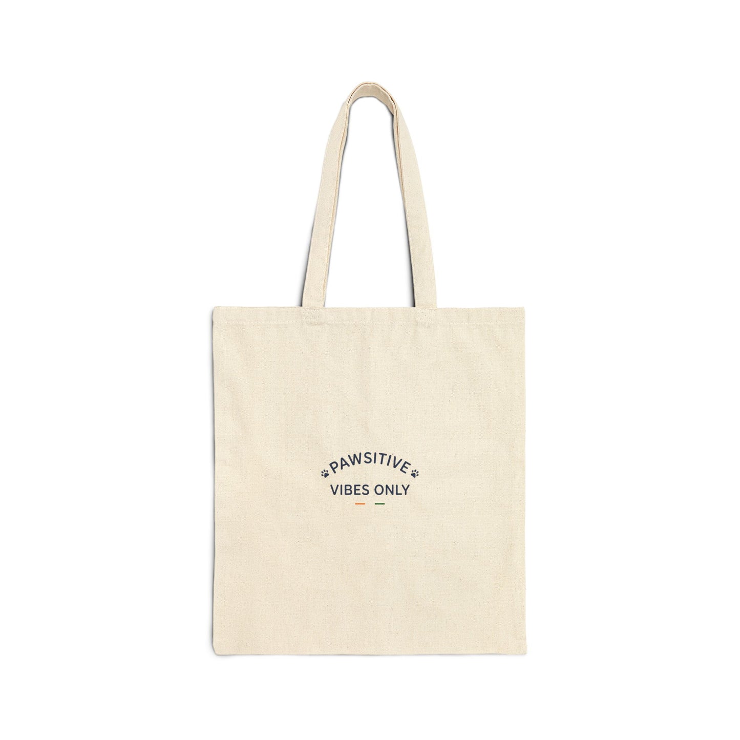 Pawsitive Vibes Only Tote Bag