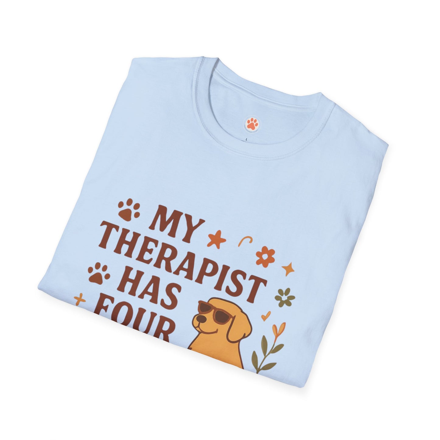 My Therapist Has Four Legs T-Shirt — Cute Dog Lover Graphic Tee