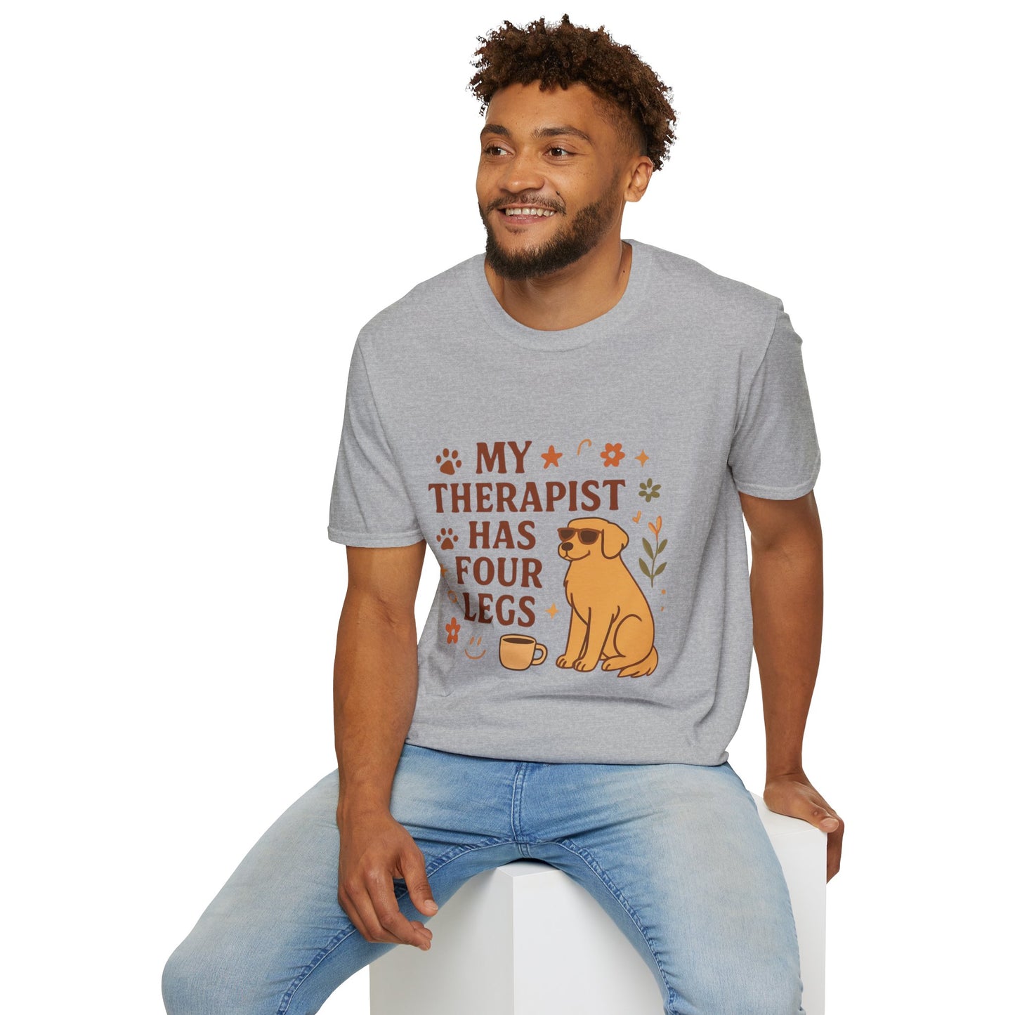 My Therapist Has Four Legs T-Shirt — Cute Dog Lover Graphic Tee