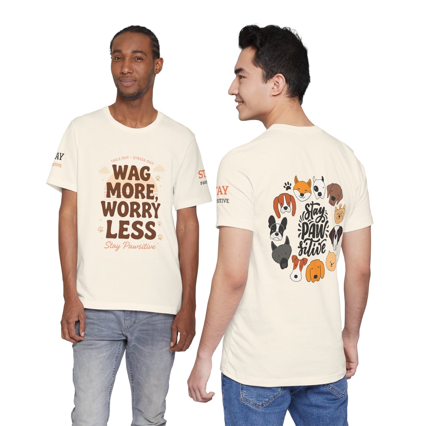 Stay Pawsitive Unisex Dog Lover Tee – Cute Graphic Shirt