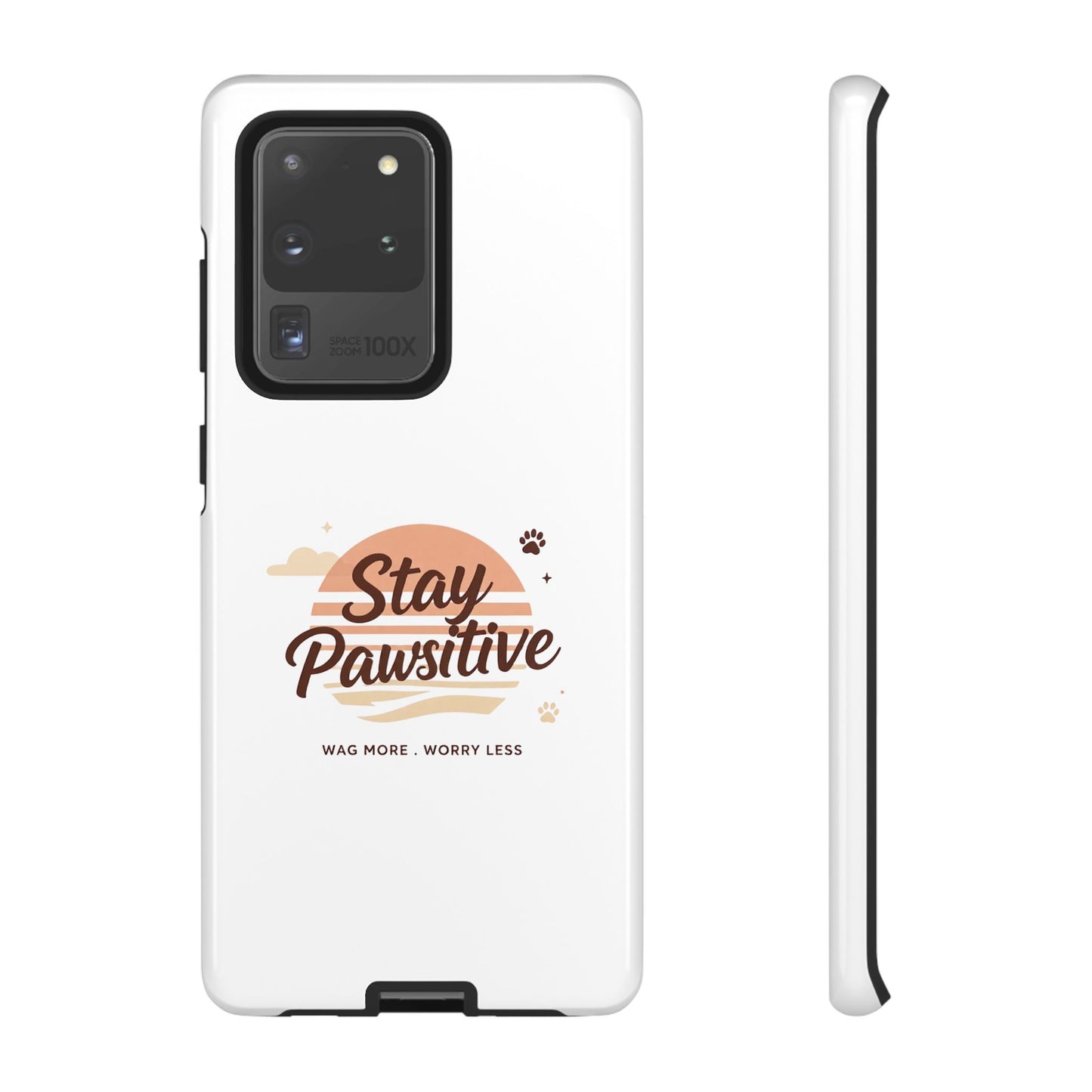 Stay Pawsitive Phone Case