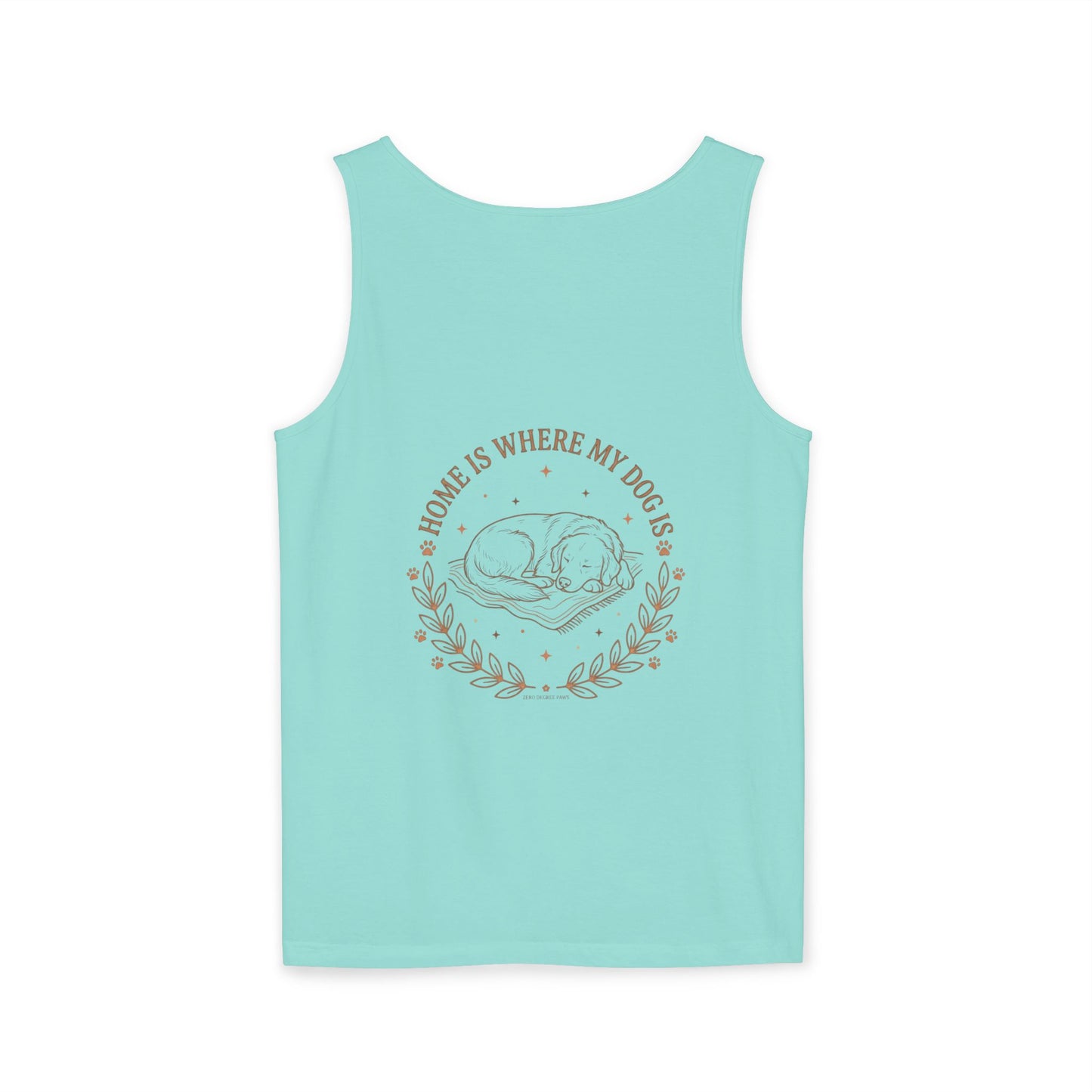 Stay Pawsitive Dog Tank — "Home Is Where My Dog Is" Graphic Tank Top