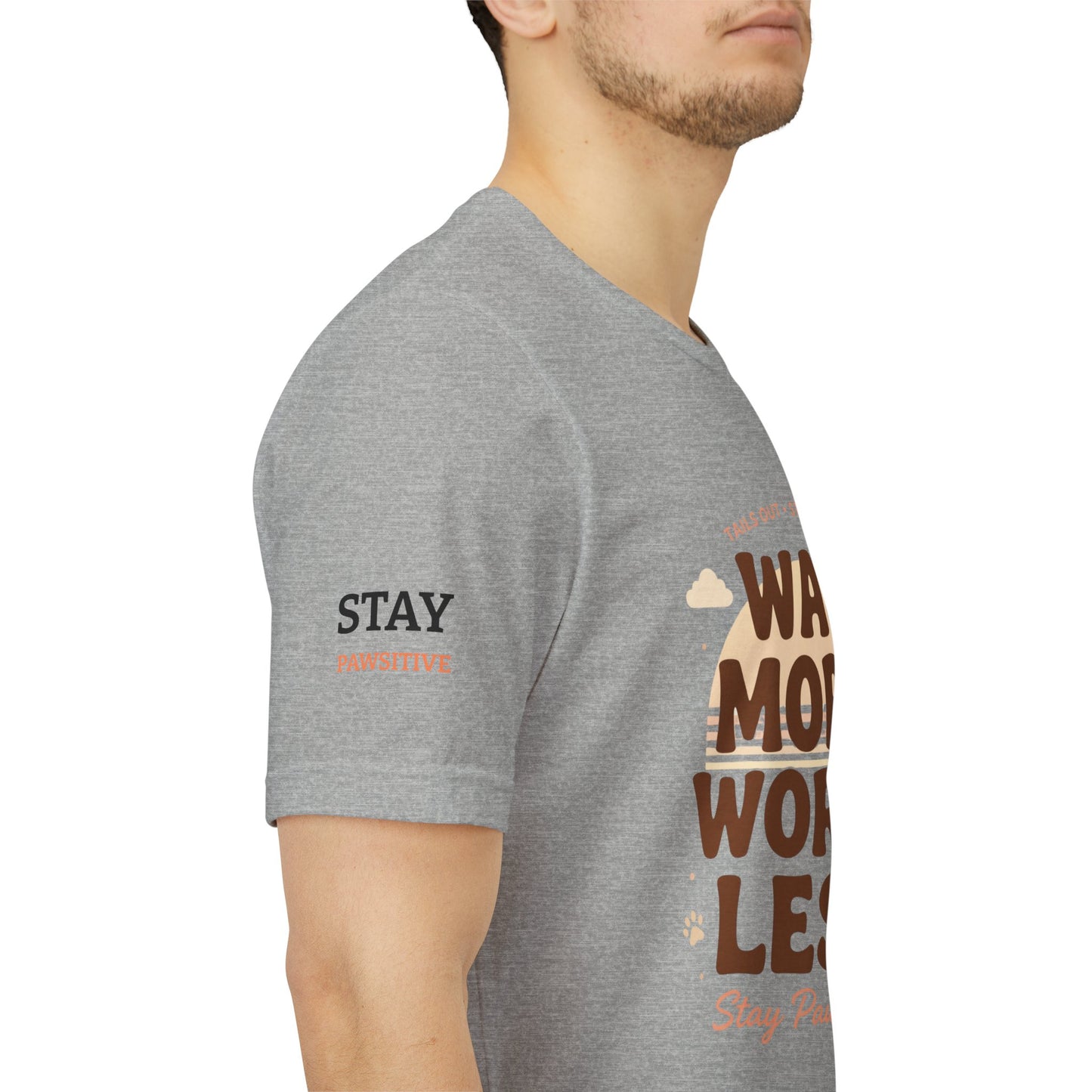 Stay Pawsitive Unisex Dog Lover Tee – Cute Graphic Shirt