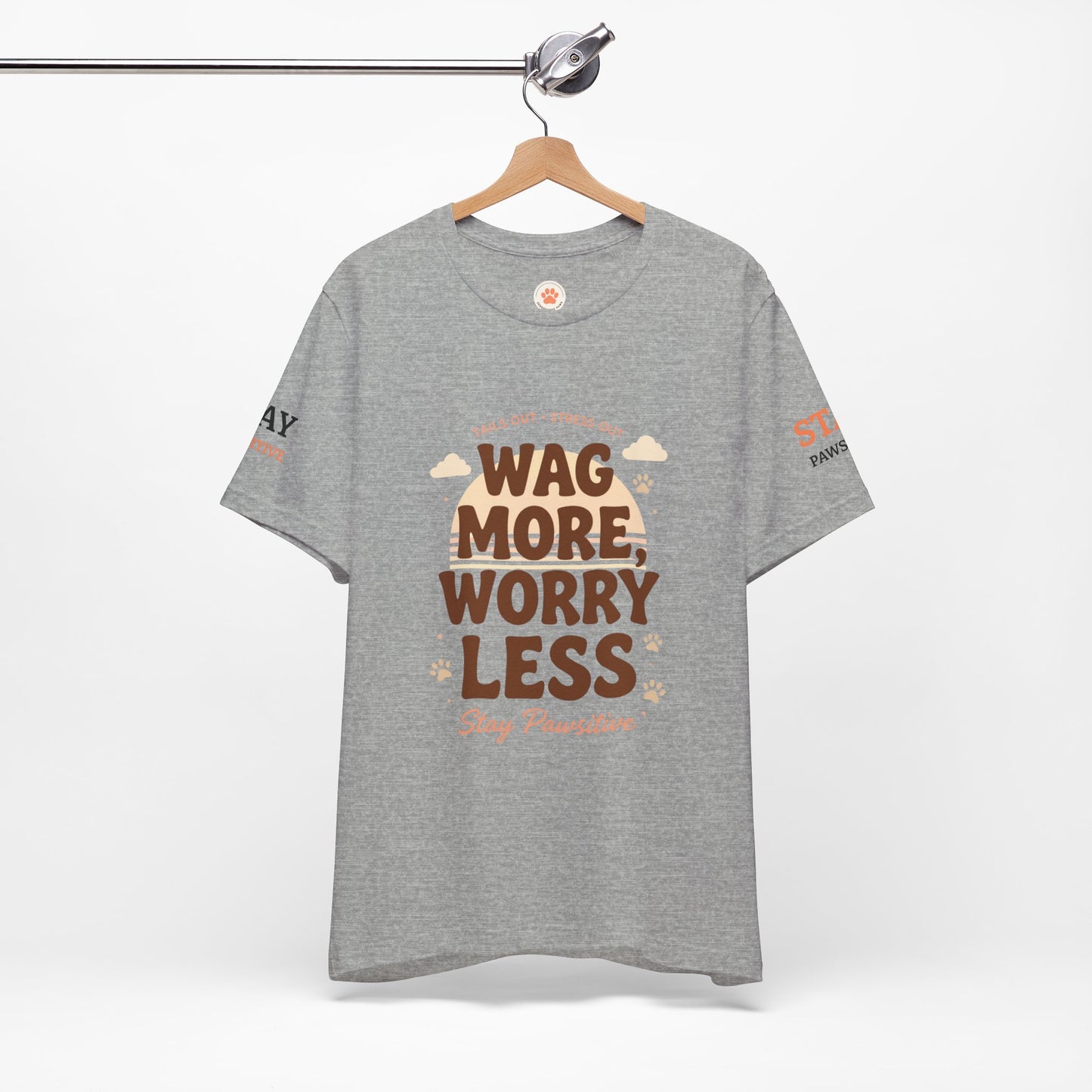 Stay Pawsitive Unisex Dog Lover Tee – Cute Graphic Shirt