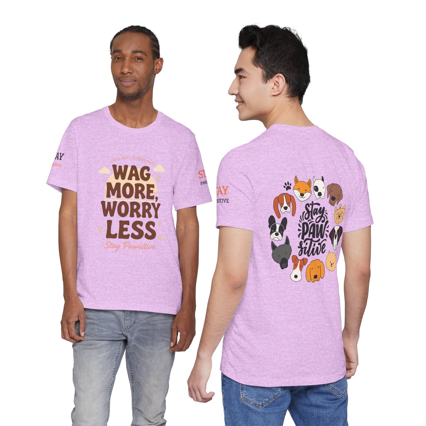 Stay Pawsitive Unisex Dog Lover Tee – Cute Graphic Shirt