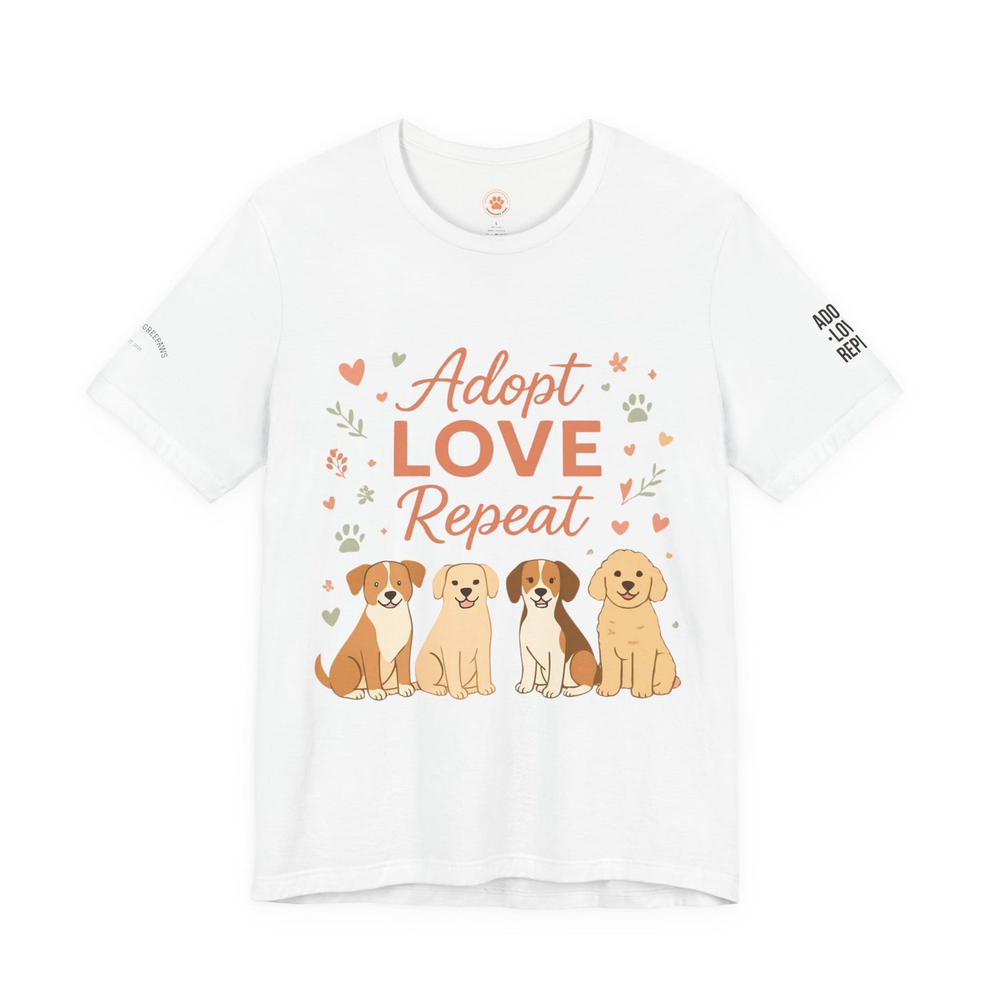 Adopt Love Repeat Tee — “My Therapist Has Four Legs” Dog Lover T‑Shirt