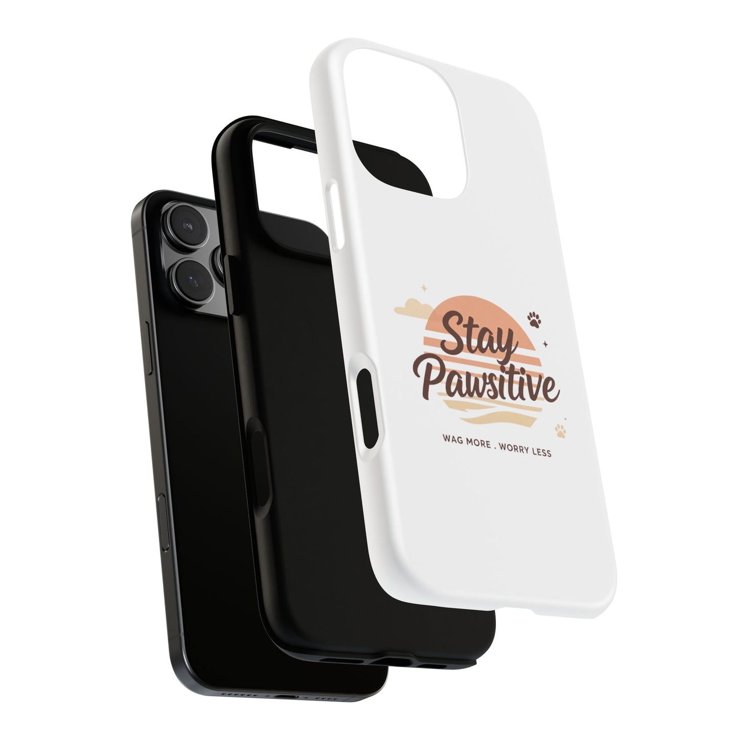Stay Pawsitive Phone Case