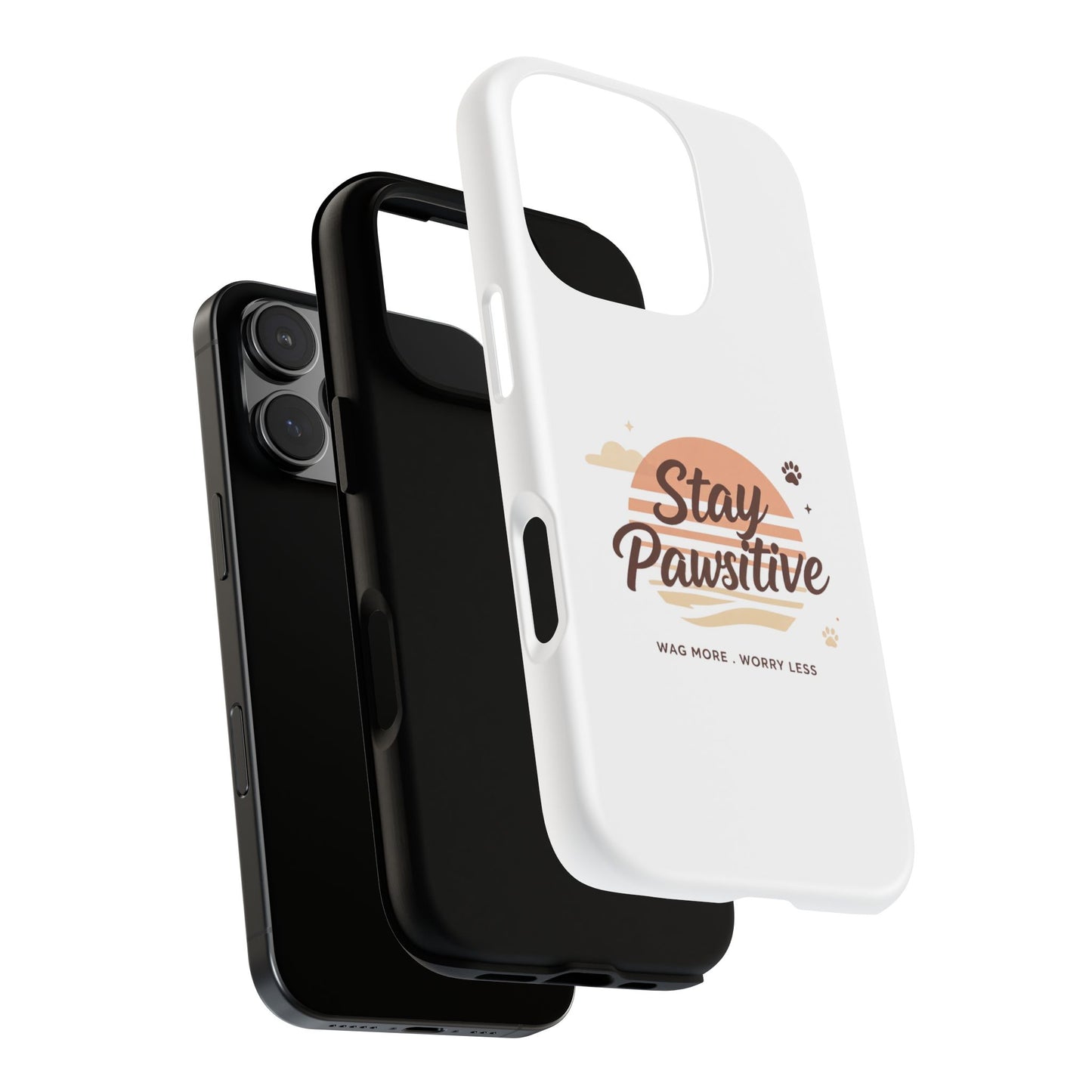 Stay Pawsitive Phone Case
