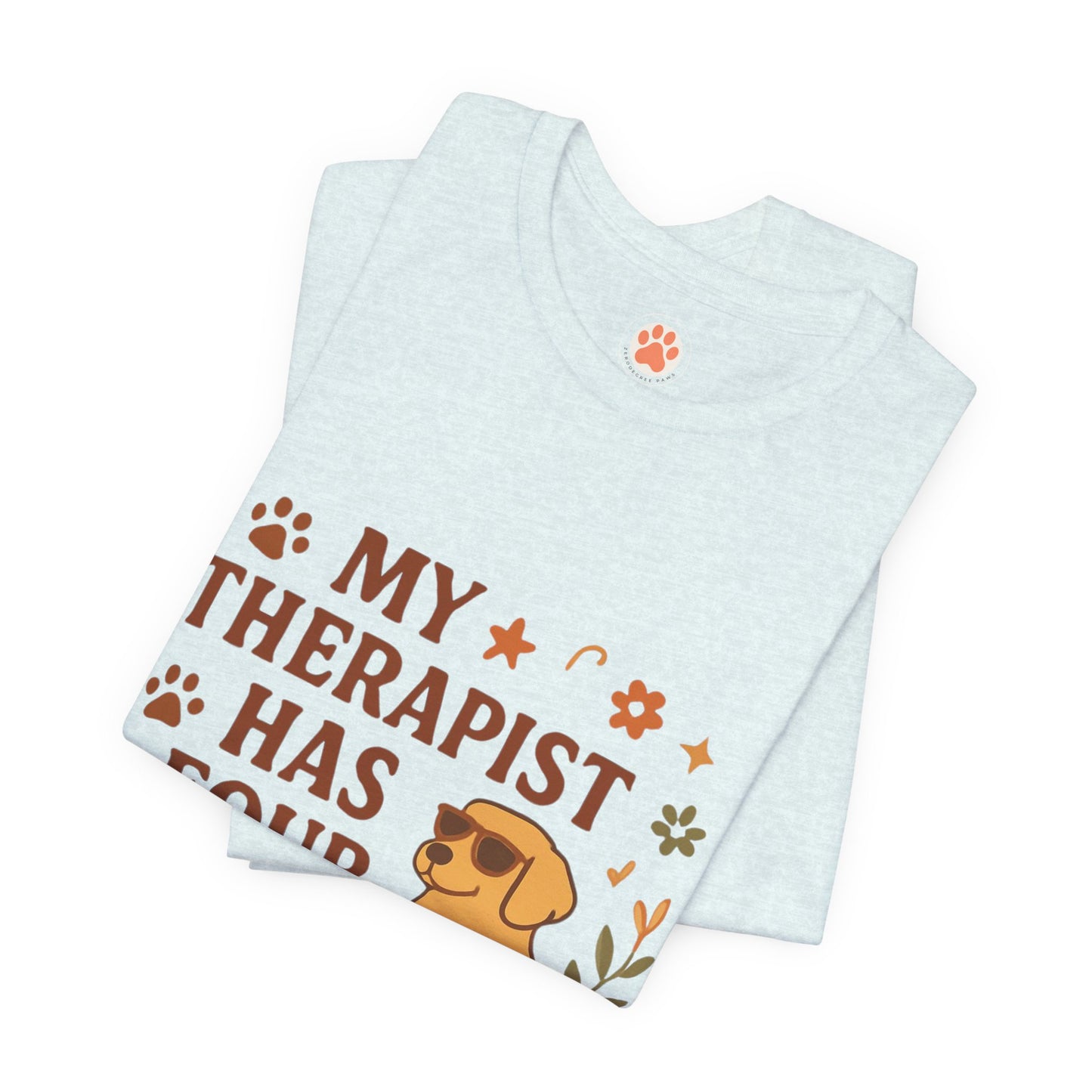 My Therapist Has Four Legs Tee — Adopt Love Repeat Dog Lover T-Shirt