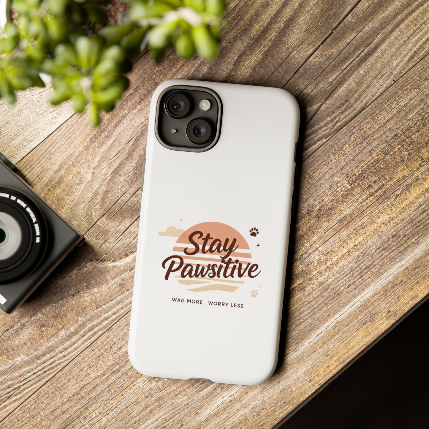 Stay Pawsitive Phone Case