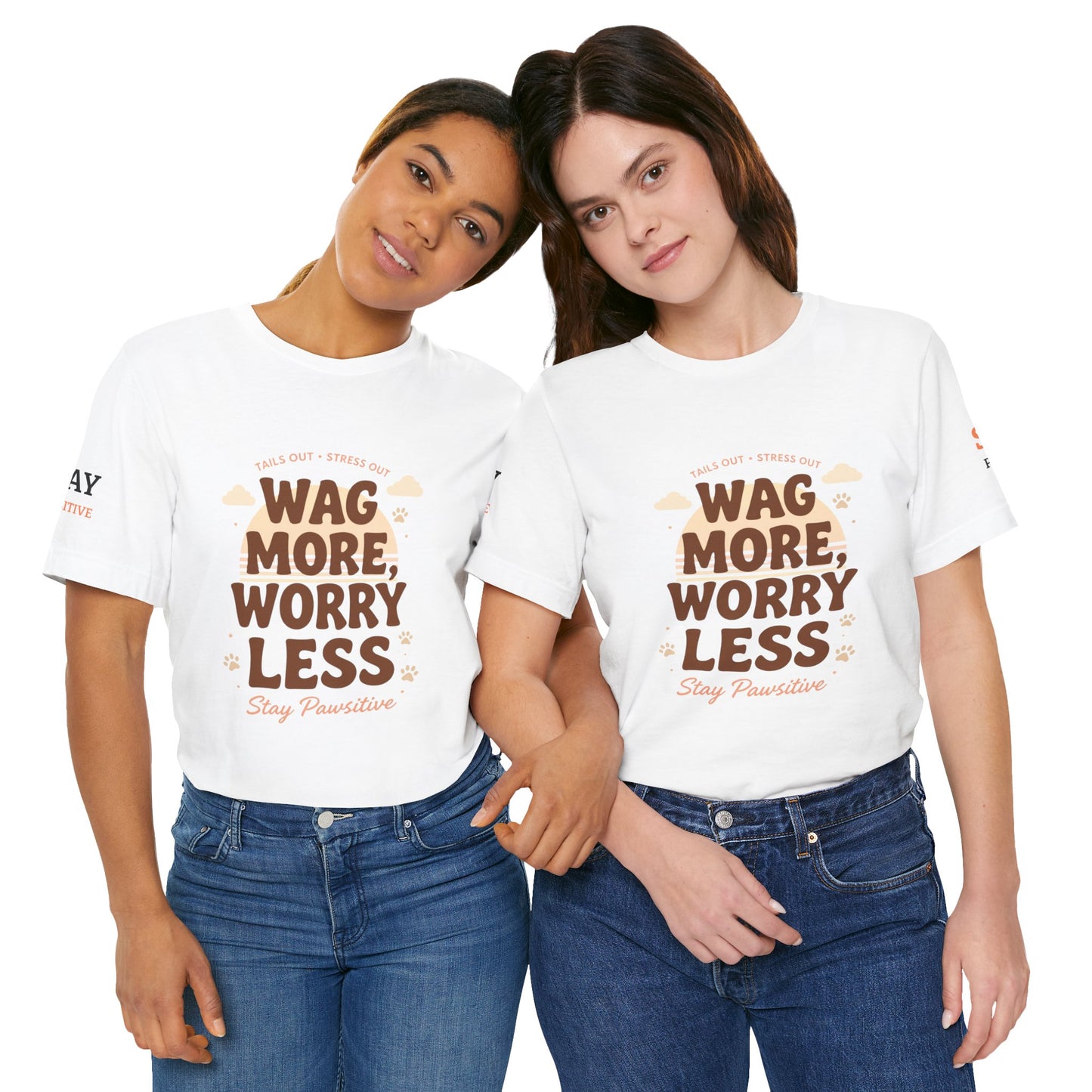 Stay Pawsitive Unisex Dog Lover Tee – Cute Graphic Shirt