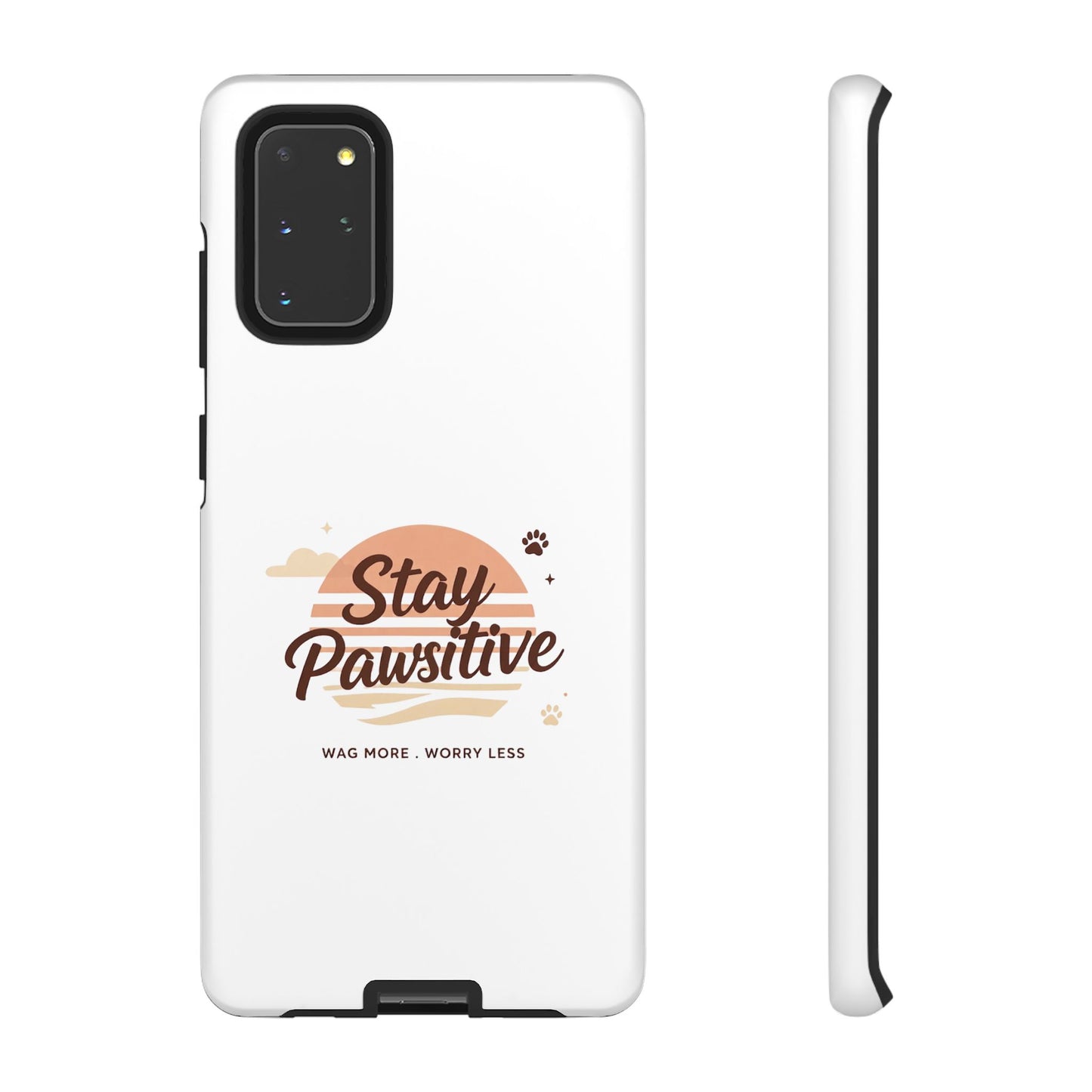 Stay Pawsitive Phone Case