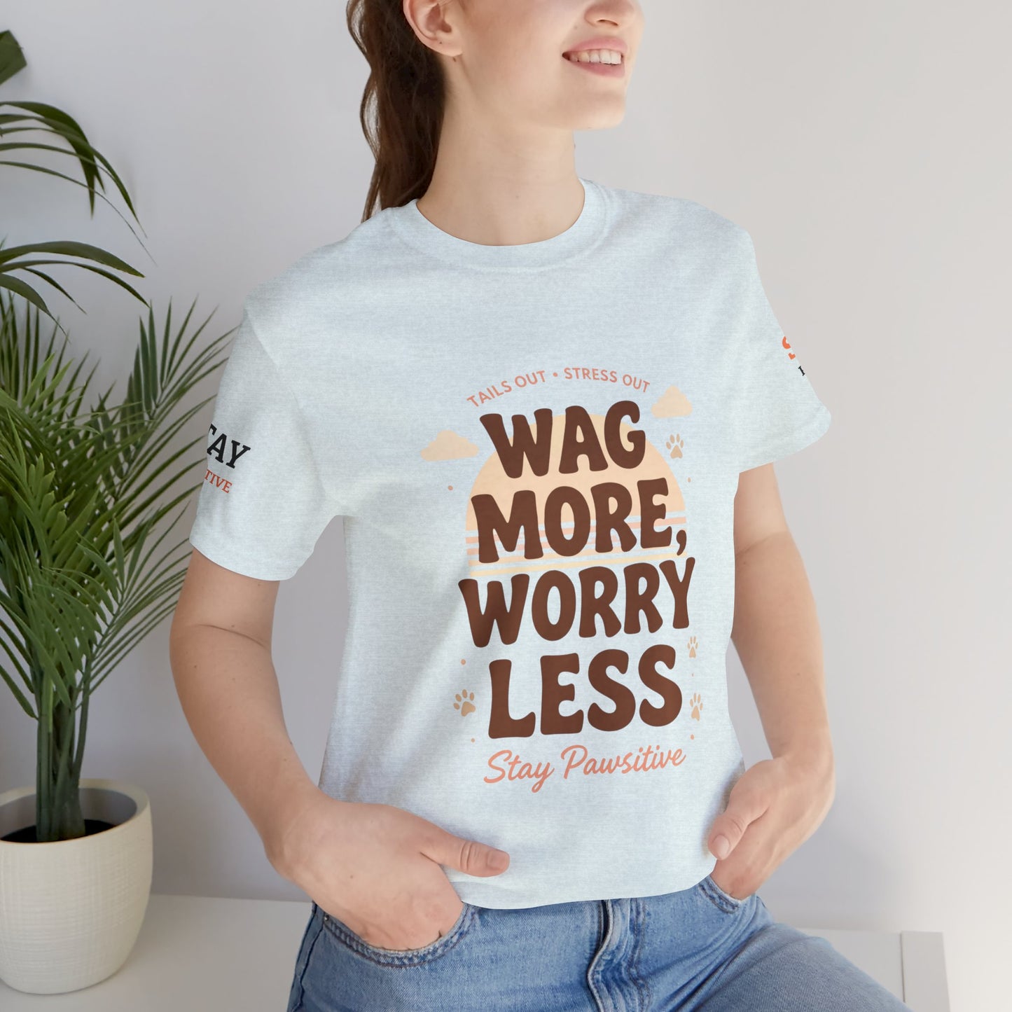 Stay Pawsitive Unisex Dog Lover Tee – Cute Graphic Shirt