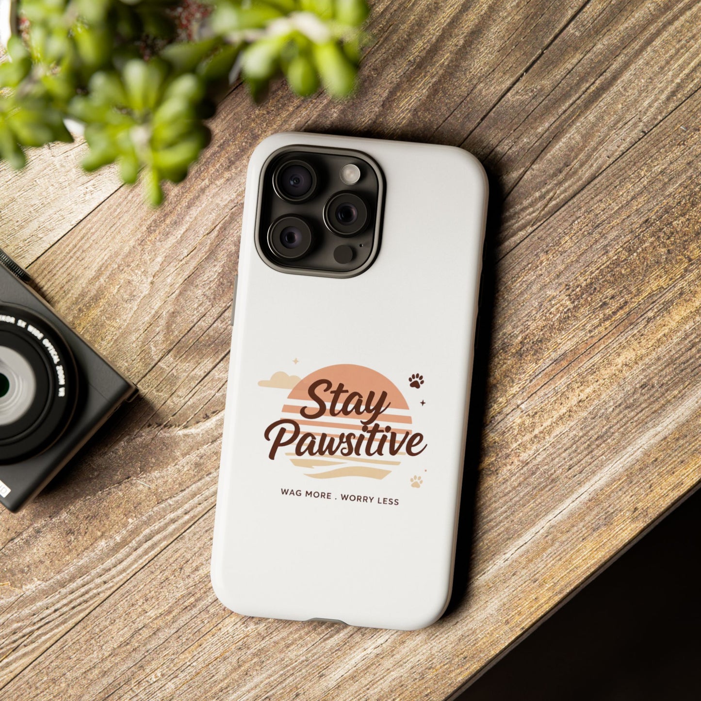 Stay Pawsitive Phone Case