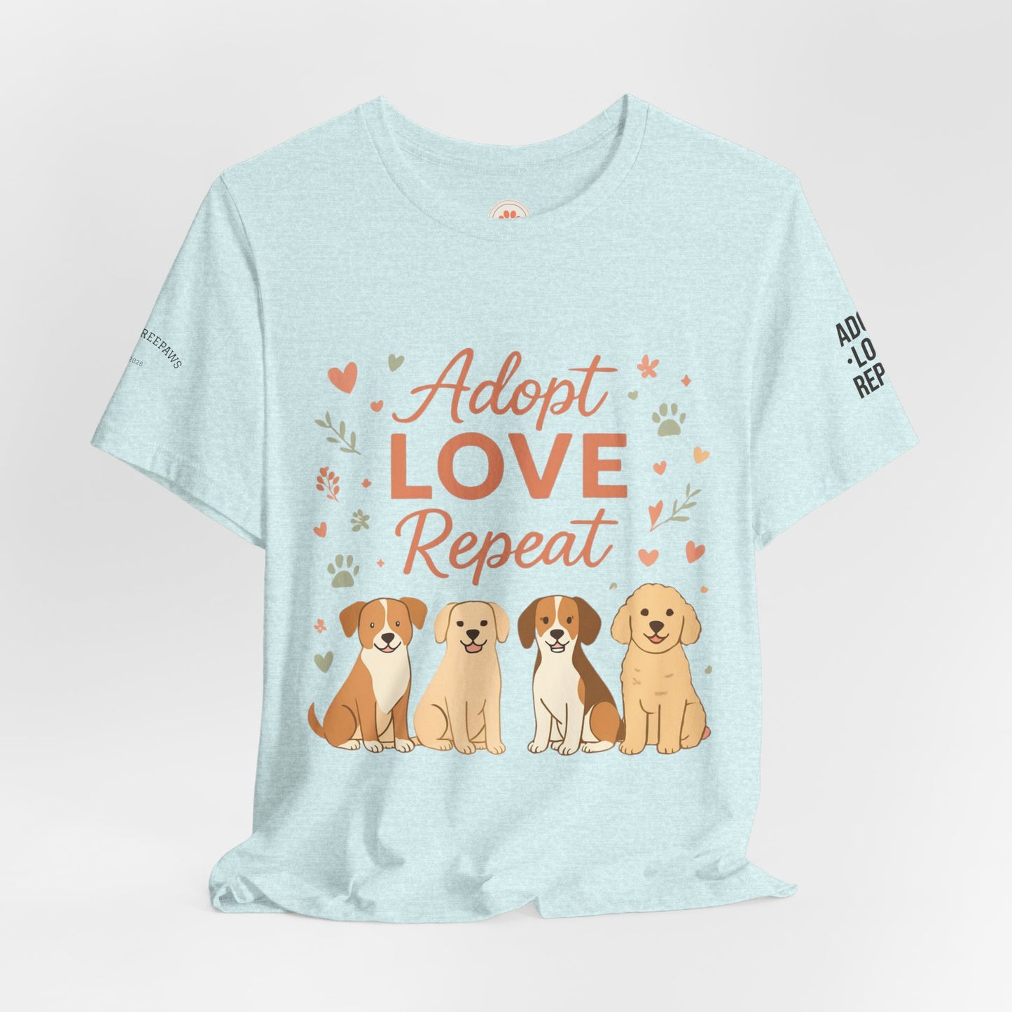 Adopt Love Repeat Tee — “My Therapist Has Four Legs” Dog Lover T‑Shirt