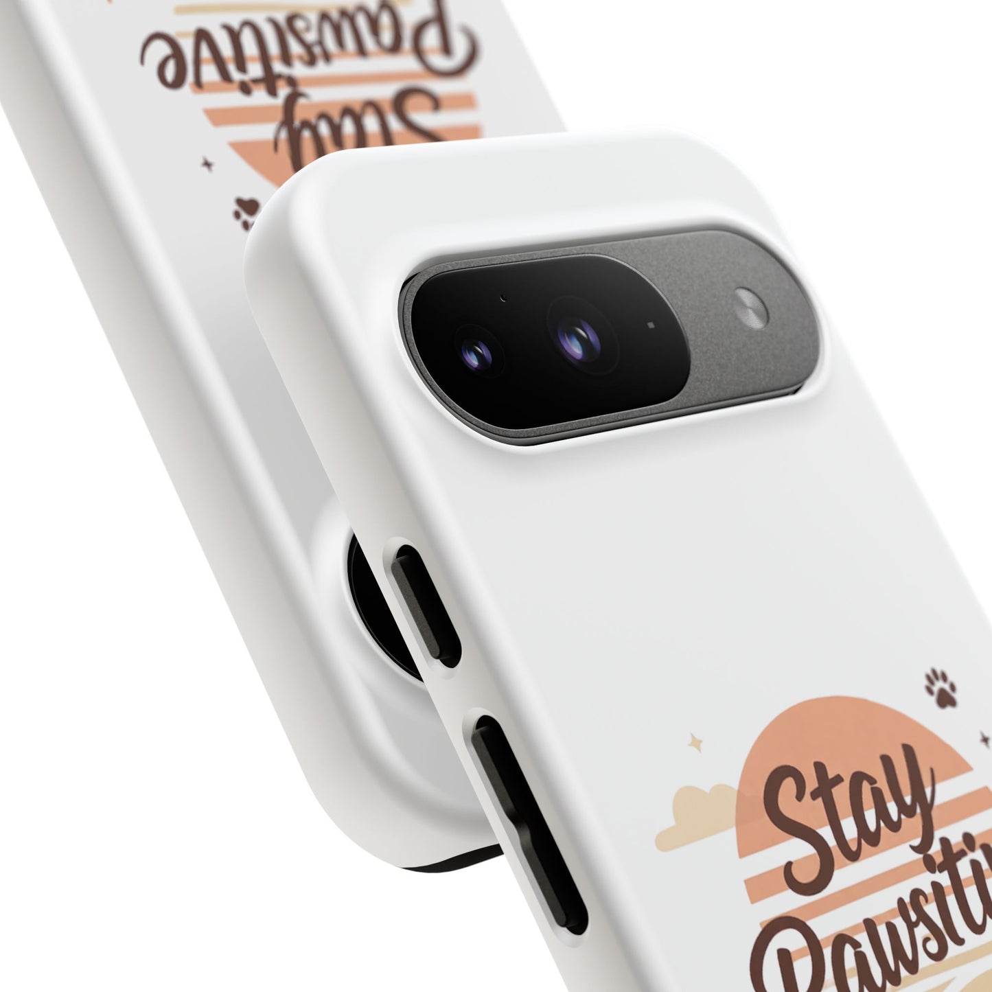 Stay Pawsitive Phone Case
