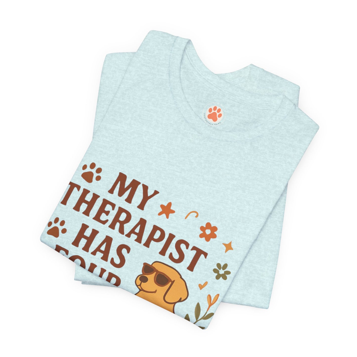 My Therapist Has Four Legs Tee — Adopt Love Repeat Dog Lover T-Shirt