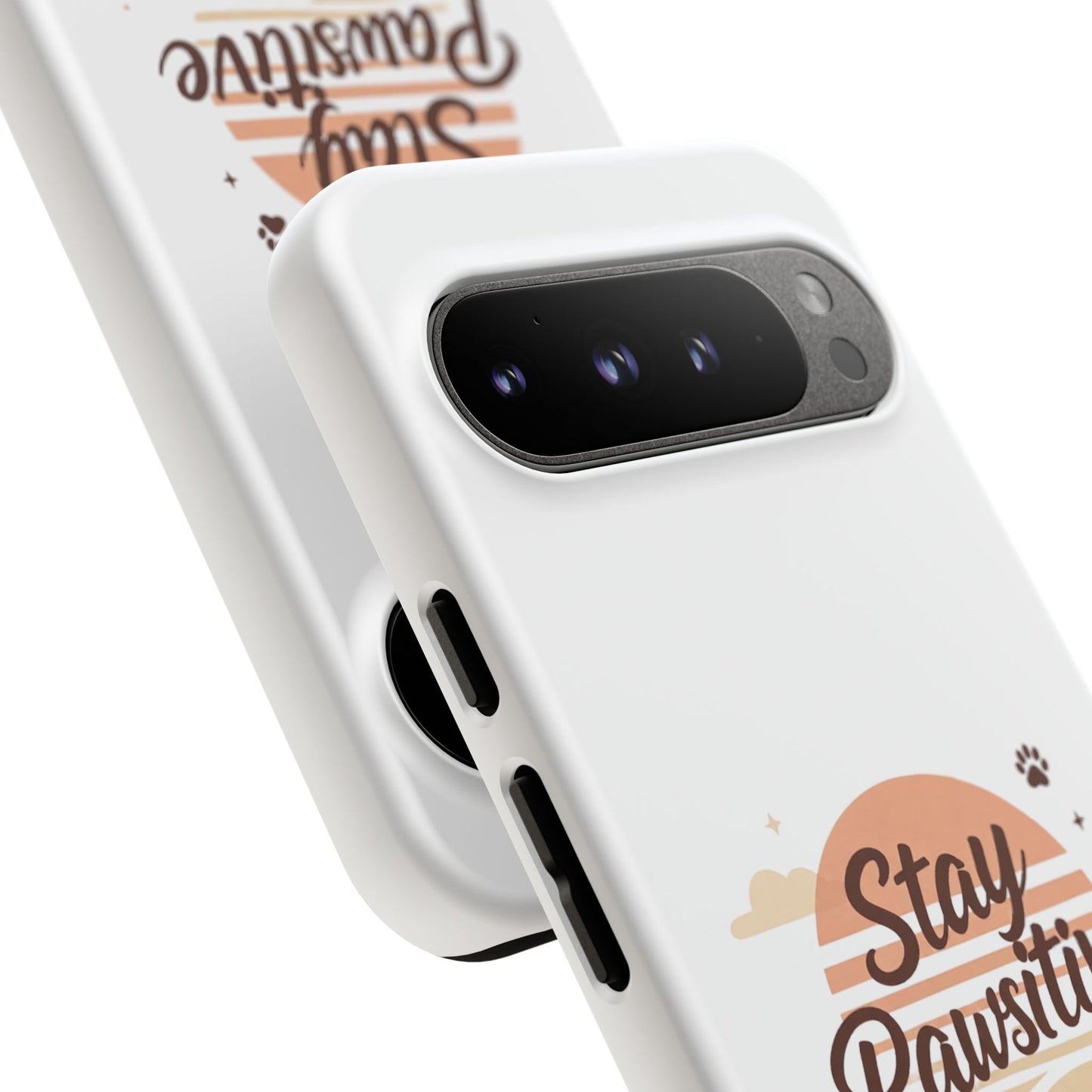 Stay Pawsitive Phone Case