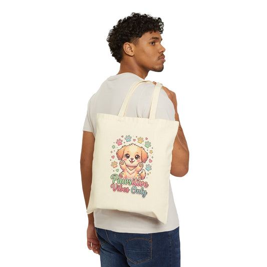 Pawsitive Vibes Only Tote Bag